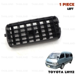 ช่องปรับแอร์ ช่องแอร์ ข้างซ้าย 1 ชิ้น สีดำ สำหรับ Toyota Hiace LH112 LH125 Van Commuter ปี 1989-1995